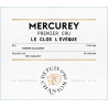 Mercurey 1er Cru Le Clos L'Évêque